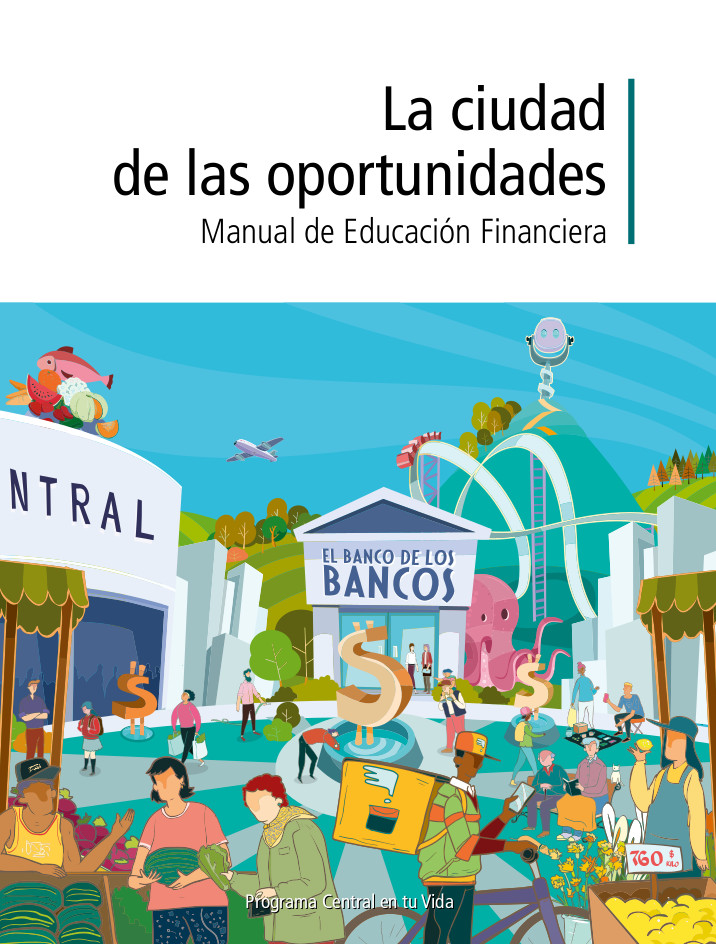 Nuevo Manual “La ciudad de las oportunidades”: Una herramienta estratégica para la educación financiera